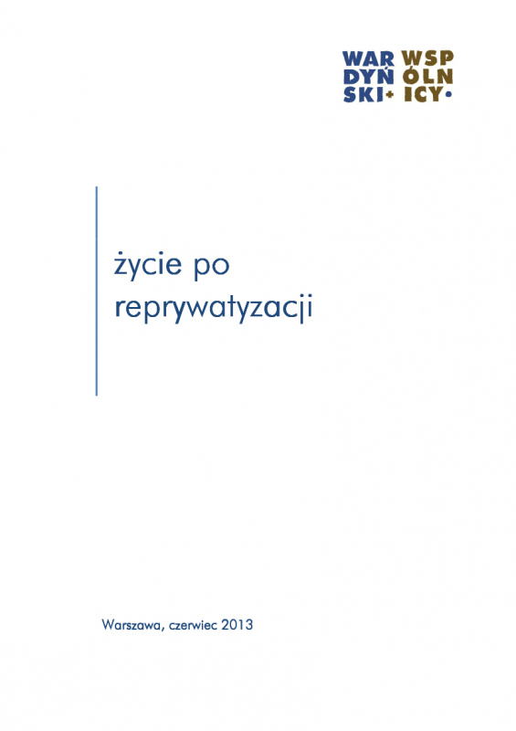 Życie po reprywatyzacji