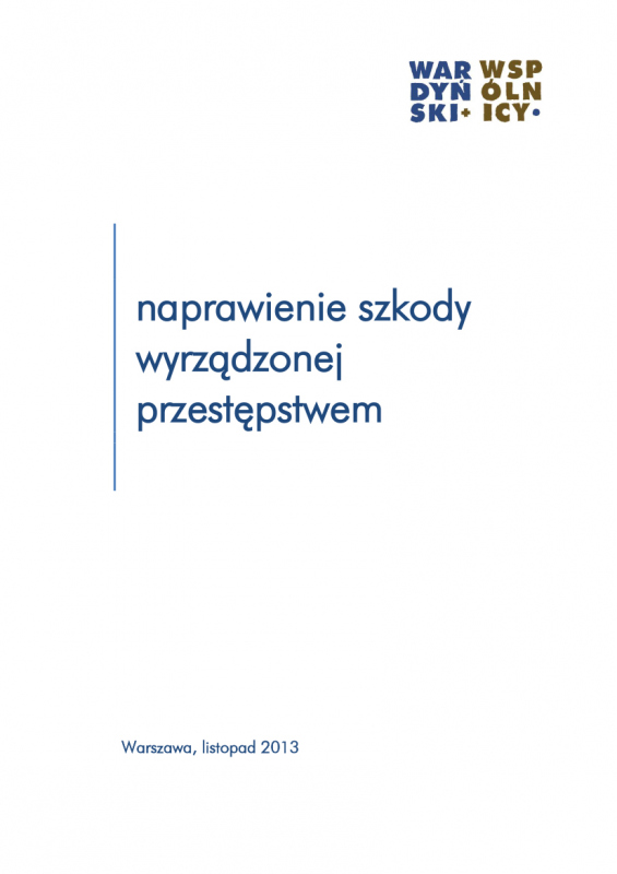 Naprawienie szkody wyrządzonej przestępstwem